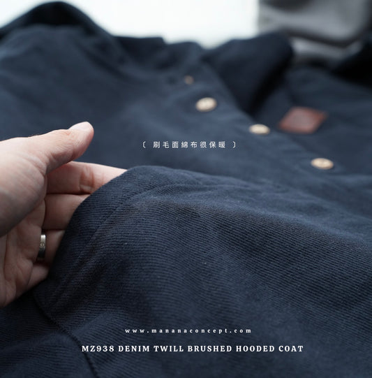 MZ938 DENIM TWILL BRUSHED HOODED COAT