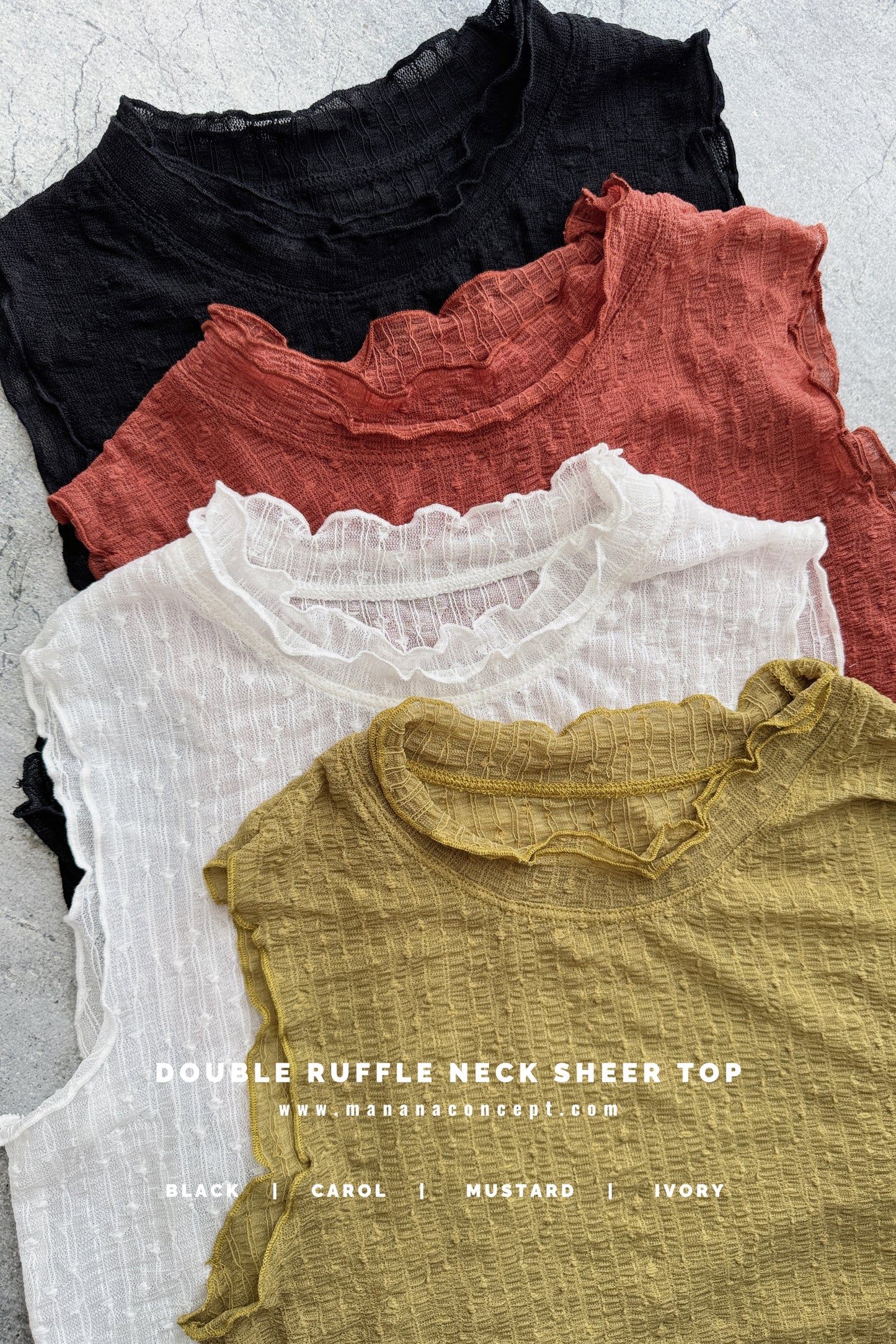 CA901 DOUBLE RUFFLE NECK SHEER TOP 【 2件減-$30, 4件減-$70 】