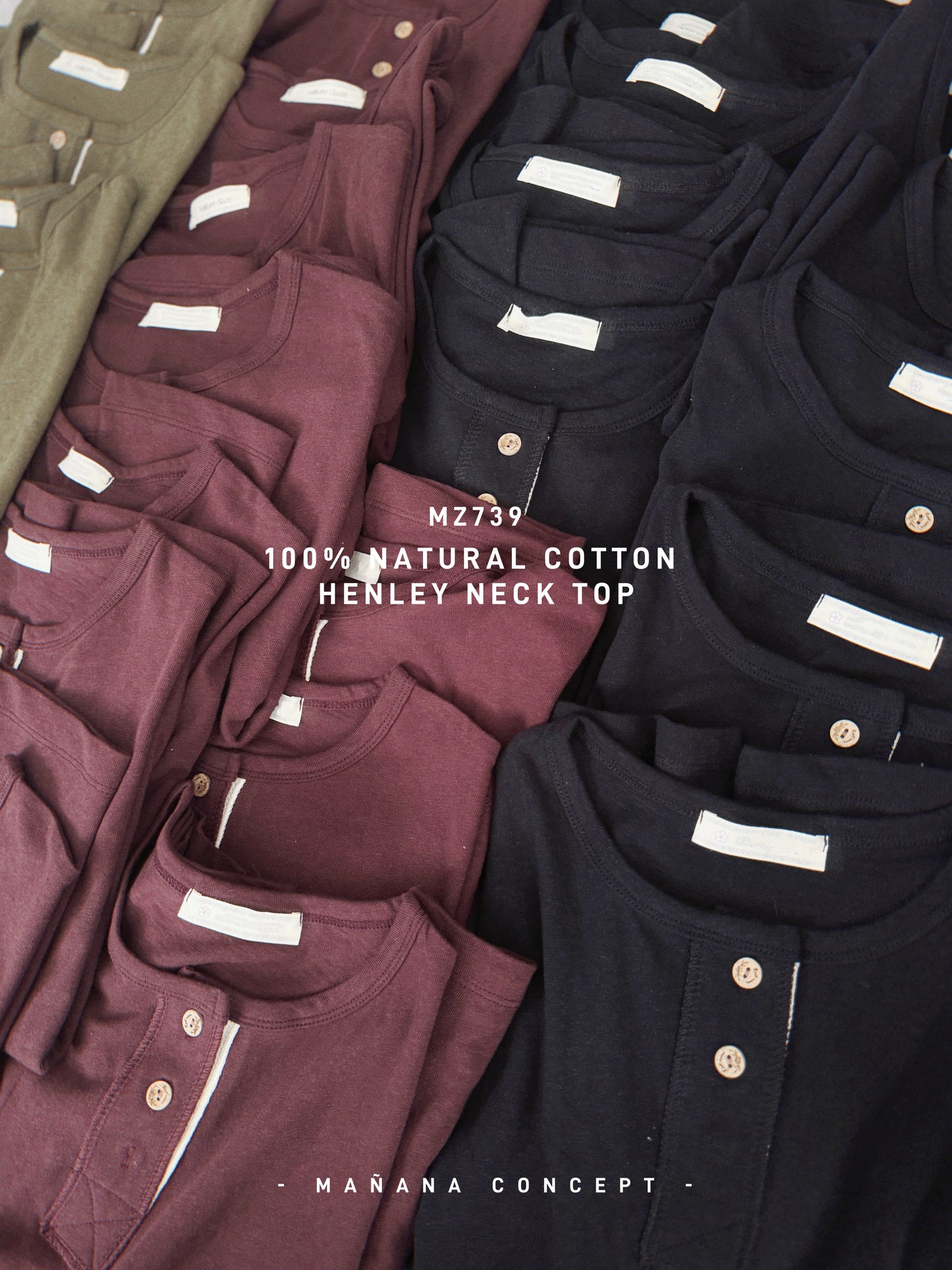 MZ739 100% NATURAL COTTON HENLEY NECK TOP 【 2件減-$20, 4件減-$50 】
