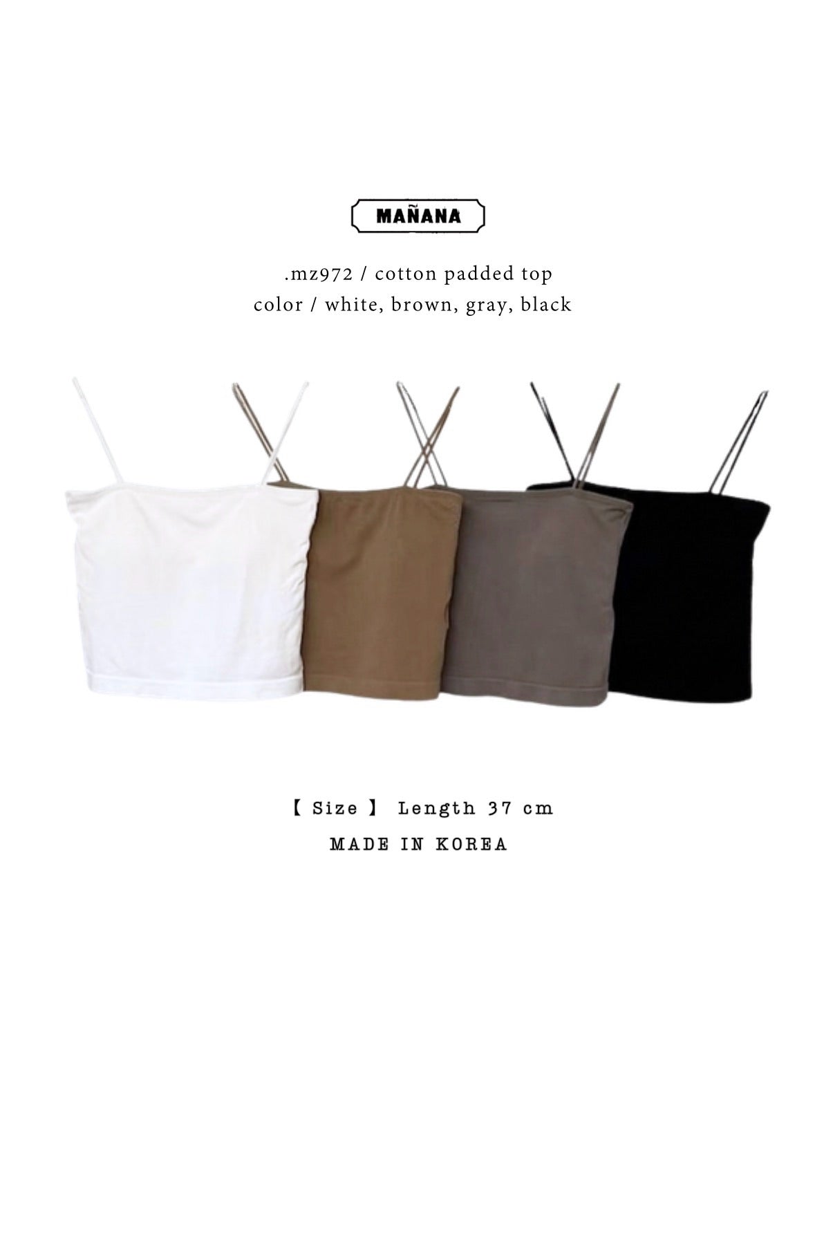 MZ972 PADDED CAMI TOP 【Buy 2pcs -$20】