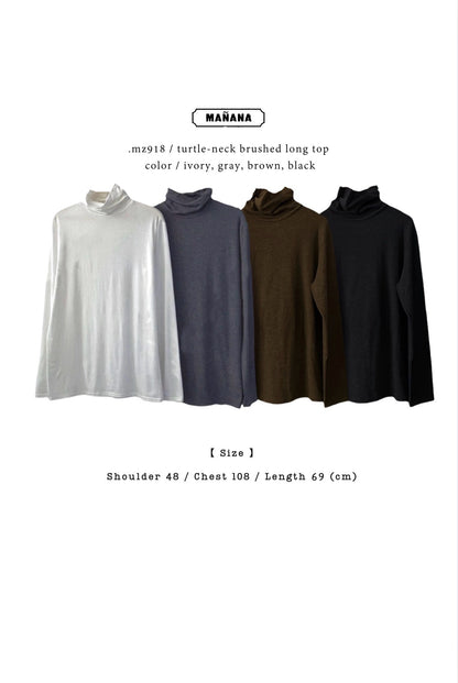 MZ918 TURTLE-NECK BRUSHED LONG TOP【 2件減-$20, 4件減-$50 】