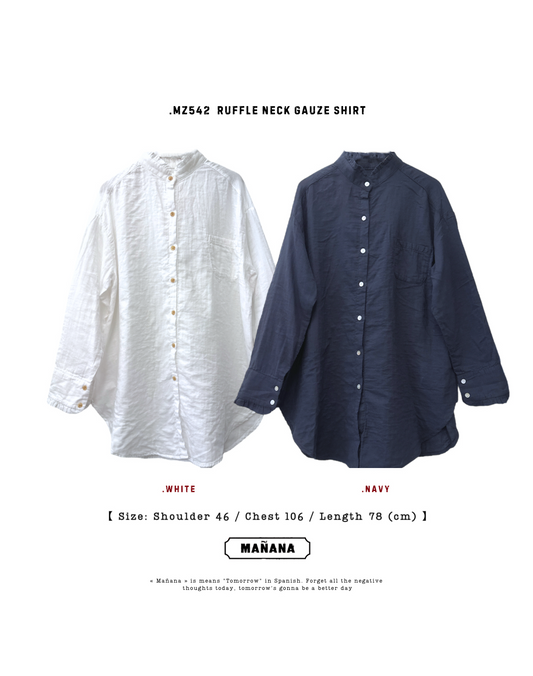 MZ542 RUFFLE NECK GAUZE SHIRT