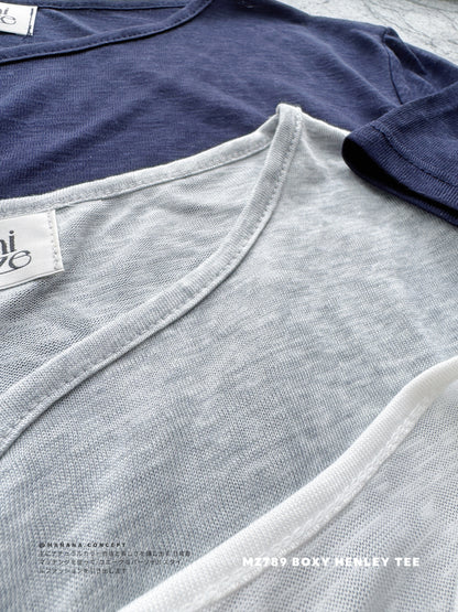 MZ789 BOXY HENLEY NECK TOP 【 2件減-$20, 3件減-$40 】