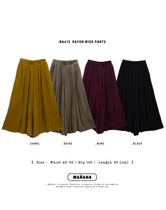 NA413 RAYON WIDE PANTS
