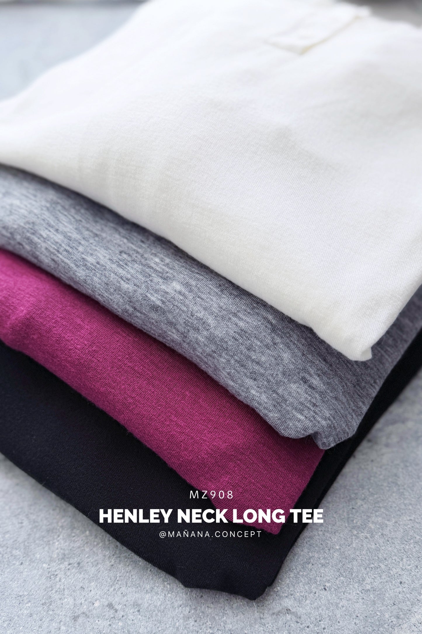 MZ908 HENLEY NECK LONG TEE 【 2件減-$20, 4件減-$50 】