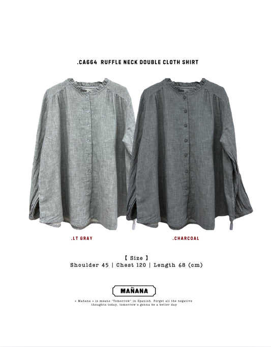 CA664 RUFFLE NECK DOUBLE CLOTH SHIRT